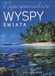Okładka książki Najwspanialsze wyspy świata