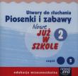 Nowe już w szkole 2 Utwory do słuchania Piosenki i zabawy Część 2. Wydawca: Nowa Era. Dadada.pl Opakowanie Nowe już w szkole 2 Utwory do słuchania Piosenki i zabawy Część 2