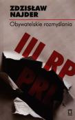 Obywatelskie rozmyślania. Autor: Najder Zdzisław. Dadada.pl Okładka książki Obywatelskie rozmyślania