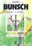 Odnowiciel. Autor: Bunsch Karol. Dadada.pl Okładka książki Odnowiciel