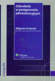 Odwołanie w postępowaniu administracyjnym. Autor: Zbigniew Kmieciak (redaktor). Dadada.pl Okładka książki Odwołanie w postępowaniu administracyjnym