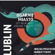 Ogarnij miasto Lublin (wersja polsko-angielska). Autor: Bednarski Michał. Dadada.pl Okładka książki Ogarnij miasto Lublin (wersja polsko-angielska)