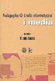 Okładka książki Pedagogika @ środki informatyczne i media