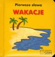 Okładka książki Pierwsze słowa Wakacje