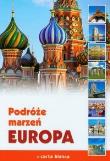 Okładka książki Podróże marzeń Europa