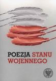 Poezja stanu wojennego.Antologia wierszy. Autor: Skoczek Anna. Dadada.pl Okładka książki Poezja stanu wojennego.Antologia wierszy