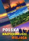 Polska najpiękniejsze miejsca. Autor: Koralewski Tadeusz. Dadada.pl Okładka książki Polska najpiękniejsze miejsca