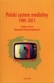 Polski system medialny 1989-2011. Wydawca: AFM. Dadada.pl Opakowanie Polski system medialny 1989-2011