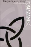 Okładka książki Pomazaniec. Kontynuacja i dyskusja o książce...