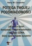 Okładka książki Potęga Twojej podświadomości