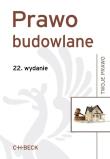 Prawo budowlane. Wydawca: C.H. Beck. Dadada.pl Opakowanie Prawo budowlane