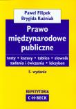 Prawo międzynarodowe publiczne. Autor: Filipek Paweł, Kuźniak Brygida. Dadada.pl Okładka książki Prawo międzynarodowe publiczne
