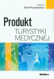 Okładka książki Produkt turystyki medycznej