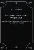 Okładka książki Pruskie Garnizony Wojskowe