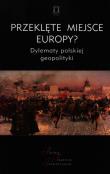 Przeklęte miejsce Europy?. Autor: red. Jacek Kloczkowski. Dadada.pl Okładka książki Przeklęte miejsce Europy?