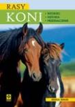 Rasy koni. Wzorzec, historia, przeznaczenie. Autor: Bunjes Jessica. Dadada.pl Okładka książki Rasy koni. Wzorzec, historia, przeznaczenie