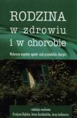 Rodzina w zdrowiu i chorobie. Wydawca: AFM. Dadada.pl Opakowanie Rodzina w zdrowiu i chorobie
