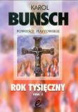 Rok Tysięczny tom 1. Autor: Bunsch Karol. Dadada.pl Okładka książki Rok Tysięczny tom 1
