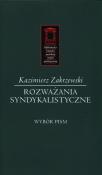 Rozważania syndykalistyczne. Autor: Zakrzewski Kazimierz. Dadada.pl Okładka książki Rozważania syndykalistyczne