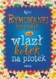 Rymowanki polskie. Autor: Zagnińska Maria. Dadada.pl Okładka książki Rymowanki polskie