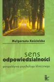 Sens odpowiedzialności. Autor: Małgorzata Kościelska. Dadada.pl Okładka książki Sens odpowiedzialności