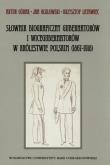 Okładka książki Słownik biograficzny gubernatorów i wicegubernatorów w Królestwie Polskim (1867-1918)