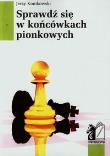 Okładka książki Sprawdź się w końcówkach pionkowych