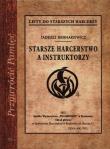 Okładka książki Starsze harcerstwo a instruktorzy