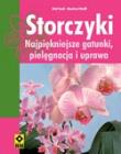 Okładka książki Storczyki. Najpiękniejsze gatunki, pielęgnacja i uprawa