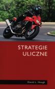 Strategie uliczne. Autor: Hough David L.. Dadada.pl Okładka książki Strategie uliczne