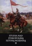 Okładka książki Studia nad staropolską sztuką wojenną T.2