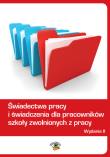 Okładka książki Świadectwa pracy i świadczenia dla pracowników szkoły zwolnionych z pracy