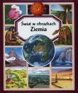 Świat w obrazkach - Ziemia TW. Autor: Vandwiele Agnes, Beaumont Emilie. Dadada.pl Okładka książki Świat w obrazkach - Ziemia TW