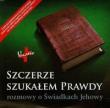 Okładka książki Szczerze szukałem prawdy