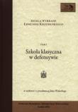 Szkoła klasyczna w defensywie. Autor: Krzymuski Edmund. Dadada.pl Okładka książki Szkoła klasyczna w defensywie
