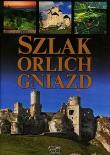 Szlak Orlich Gniazd ARTI. Autor: Joanna Włodarczyk. Dadada.pl Okładka książki Szlak Orlich Gniazd ARTI