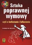 Sztuka poprawnej wymowy RM. Autor: Mirosław Oczkoś. Dadada.pl Okładka książki Sztuka poprawnej wymowy RM