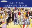 Take Your Partners Please! Tea Dance Favourites. Autor: Ray Hamilton Orchestra. Dadada.pl Okładka książki Take Your Partners Please! Tea Dance Favourites