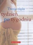 Opakowanie Twoja ciąża tydzień po tygodniu