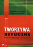 Tworzywa sztuczne Tom 1. Autor: Szlezyngier Włodzimierz, Brzozowski Zbigniew K.. Dadada.pl Okładka książki Tworzywa sztuczne Tom 1