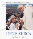 Okładka książki Ufne serca. Jan Paweł II i dzieci