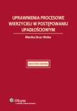 Okładka książki Uprawnienia procesowe wierzycieli w postępowaniu upadłościowym