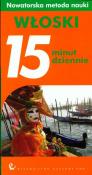 Włoski 15 minut dziennie. Autor: Logi Francesca. Dadada.pl Okładka książki Włoski 15 minut dziennie
