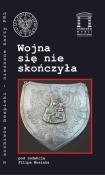 Okładka książki Wojna się nie skończyła