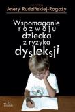 Wspomaganie rozwoju dziecka z ryzyka... w.2014. Autor: Aneta Rudzińska-Rogoży. Dadada.pl Okładka książki Wspomaganie rozwoju dziecka z ryzyka... w.2014