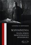 Wspomnienia Wojna wśród niewyzyskanych sposobności. Autor: Hoffmann Max. Dadada.pl Okładka książki Wspomnienia Wojna wśród niewyzyskanych sposobności