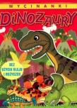 Wycinanki - Dinozaury (4-6 lat). Autor: praca zbiorowa. Dadada.pl Okładka książki Wycinanki - Dinozaury (4-6 lat)