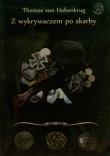 Z wykrywaczem po skarby. Autor: Hohenkrug Thomas. Dadada.pl Okładka książki Z wykrywaczem po skarby