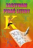 Okładka książki Zaczynam pisać litery