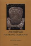 Zarządzanie podmiotami leczniczymi. Wydawca: AFM. Dadada.pl Opakowanie Zarządzanie podmiotami leczniczymi